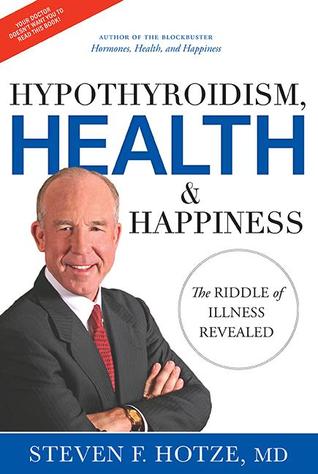 Hipotiroidismo, Salud y Felicidad: El Enigma de la Enfermedad Revelado