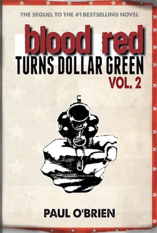 Blood Red da vuelta al verde del dólar Vol. 2