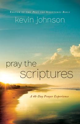 Oración de las Escrituras: Una experiencia de oración de 40 días