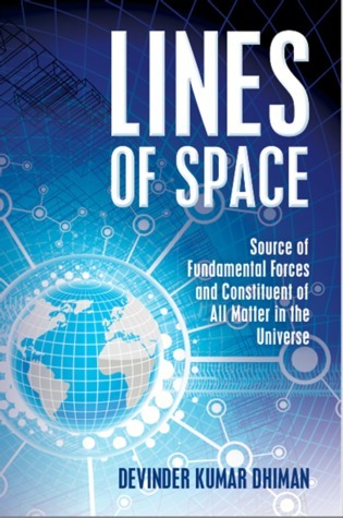 Líneas de Espacio: Fuente de Fuerzas Fundamentales y Constituyente de Toda Materia en el Universo