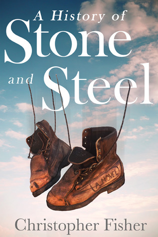 Una historia de piedra y acero
