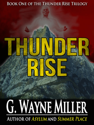 Thunder Rise - Libro Uno de la trilogía de Thunder Rise