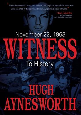 22 de noviembre de 1963: Testigo de la historia