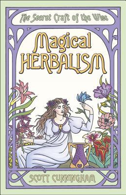 Herbalism mágico: El arte secreto del sabio