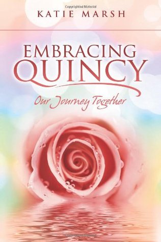 Abrazando a Quincy: nuestro viaje juntos