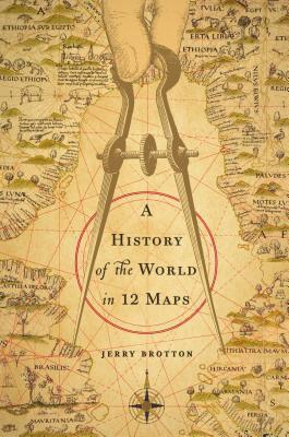 Una historia del mundo en 12 mapas