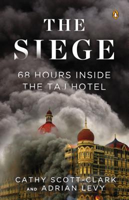El asedio: 68 horas dentro del hotel Taj