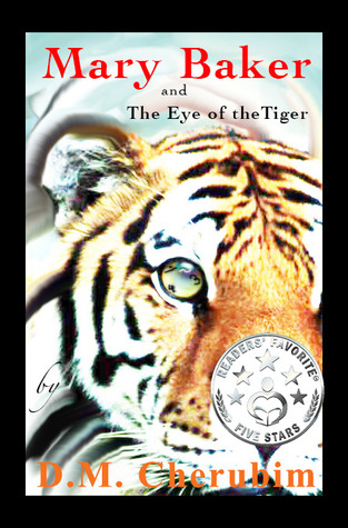 Mary Baker y el ojo del tigre