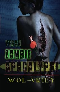 Vegan Zombie Apocalypse