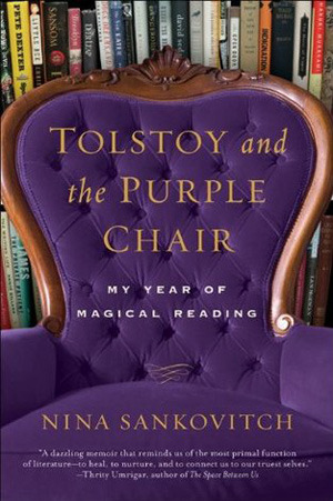 Tolstoi y la silla púrpura: Mi año de lectura mágica