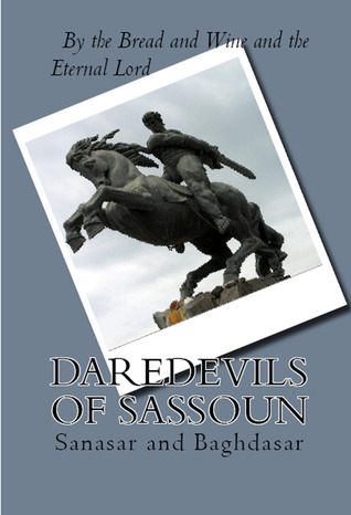 Daredevils de Sassoun - Sanasar y Baghdasar