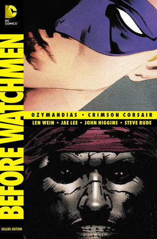 Antes de Vigilantes: Ozymandias / Crimson Corsair