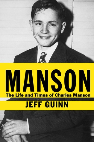 Manson: La vida y los tiempos de Charles Manson