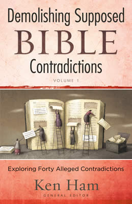 Demolición de las Contradicciones Bíblicas Supuestas Volumen 1