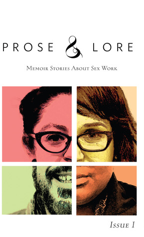 Prosa y Lore: Historias de Memorias sobre el Trabajo Sexual