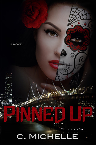 Pinned Up (Pinned Up Trilogy, # 1)