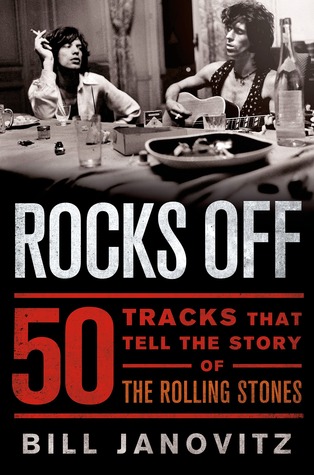 Rocks Off: 50 canciones que cuentan la historia de los Rolling Stones