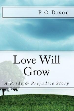 El amor crecerá: una historia de orgullo y prejuicios