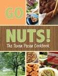 ¡Ve las nueces! El libro de cocina de Pecan Texan