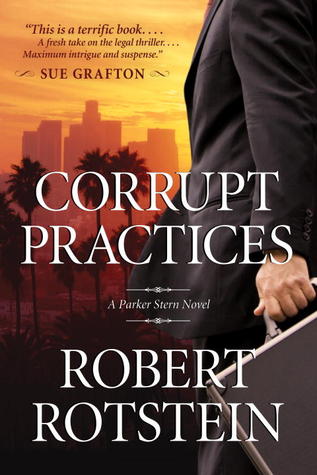 Prácticas corruptas: una novela de Parker Stern