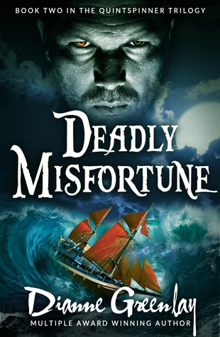 Deadly Misfortune: Libro Dos en la Trilogía Quintspinner