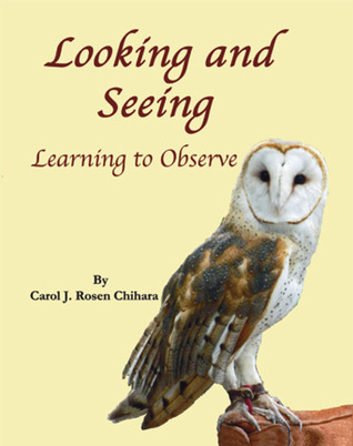 Mirando y viendo: aprendiendo a observar