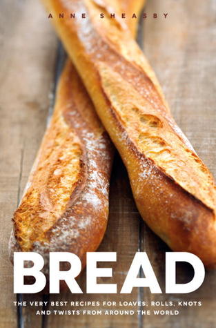 Pan: Las mejores recetas para panes, rollos, nudos y giros de todo el mundo