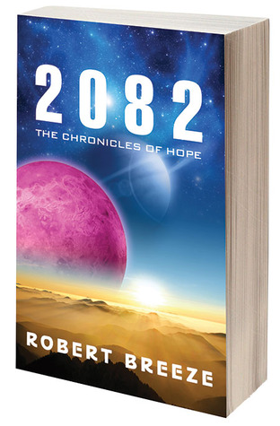 2082: Las Crónicas de la Esperanza