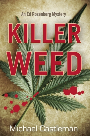 Killer Weed: Un misterio de Ed Rosenberg