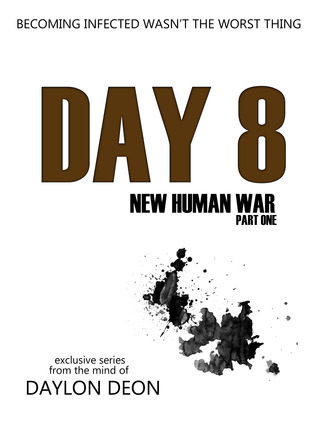 Día 8: Nueva Guerra Humana
