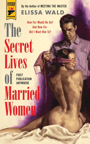 Las vidas secretas de las mujeres casadas