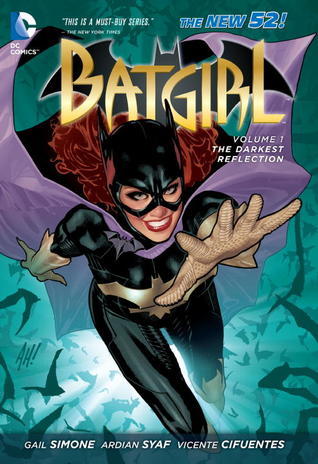 Batgirl, Volumen 1: La Reflexión Más Oscura