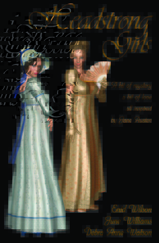 Headstrong Girls: Un poco de misterio, un poco de amor, todo inspirado por Jane Austen