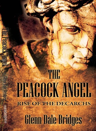 El Ángel del Pavo real: La Ascensión de los Decálogo