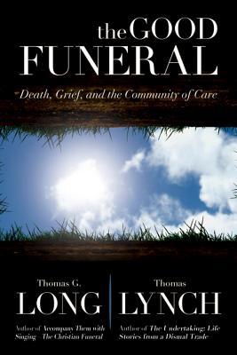El Buen Funeral: Muerte, Pena y Comunidad de Cuidado