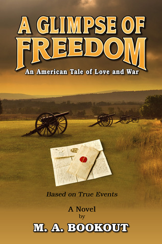 Una visión de la libertad: un cuento americano del amor y de la guerra