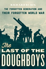 El último de los Doughboys: la generación olvidada y su olvidada guerra mundial