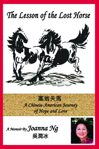 La lección del caballo perdido - un viaje chino-americano de la esperanza y del amor