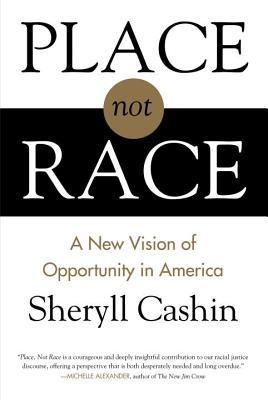 Lugar, no la raza: una nueva visión de la oportunidad en América