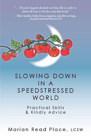 Desaceleración en un mundo acelerado: Habilidades prácticas y consejos amables