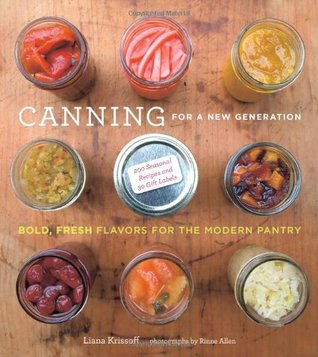 Canning para una nueva generación: sabores audaces y frescos para la despensa moderna