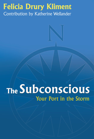El subconsciente: su puerto en la tormenta