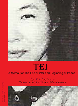 Tei, una Memoria del fin de la guerra y el comienzo de la paz