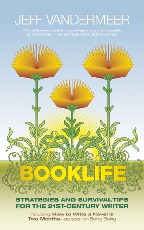 Booklife: estrategias y consejos de supervivencia para el escritor del siglo XXI