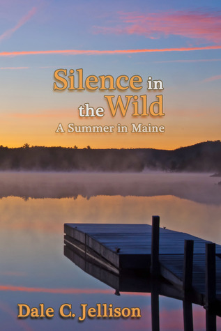 Silencio en la naturaleza: un verano en Maine