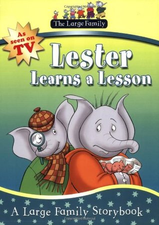 Lester Aprende Una Lección. Basado en las grandes historias familiares de Jill Murphy
