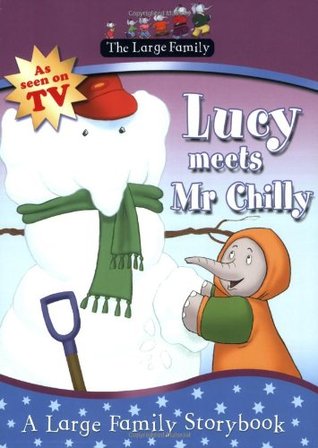 La gran familia: Lucy se reúne con Mr. Chilly