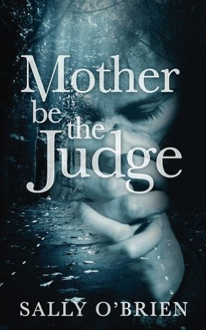 La madre sea el juez