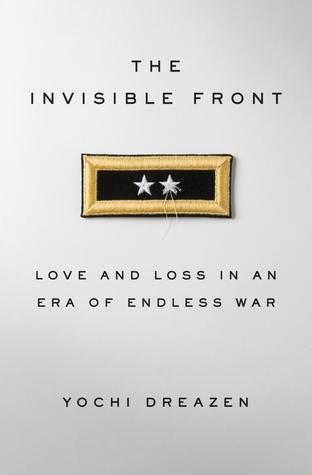 El frente invisible: amor y pérdida en una era de guerra sin fin