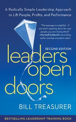 Leaders Open Doors: Un enfoque de liderazgo radicalmente simple para elevar la gente, los beneficios y el rendimiento